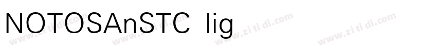 NOTOSAnSTC light字体转换